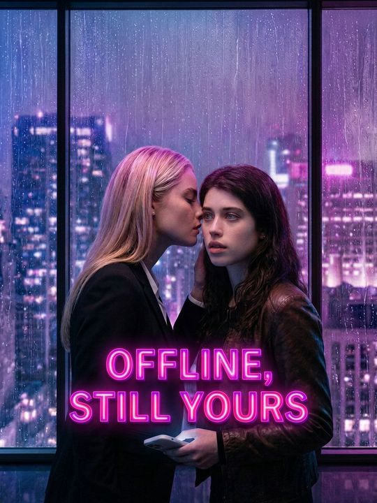 Offline, Still Yours