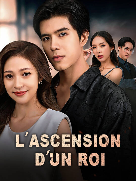 L’Ascension d’un Roi