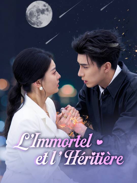 L’Immortel et l’Héritière