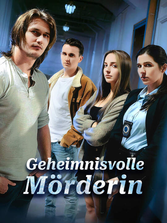 Geheimnisvolle Mörderin