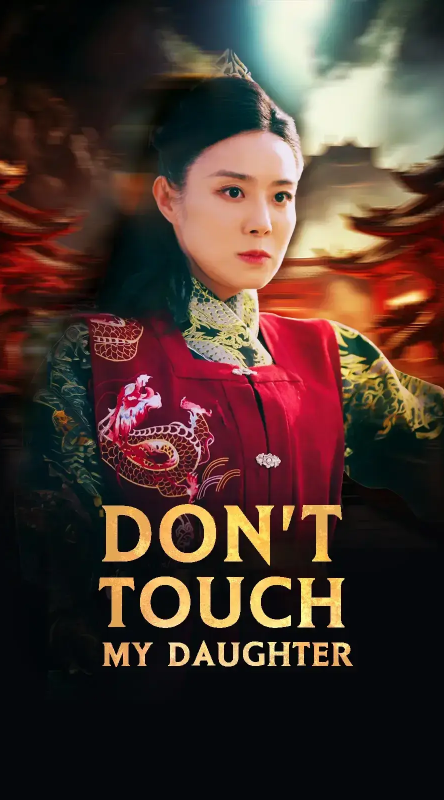 Don't touch my daughter (2024)