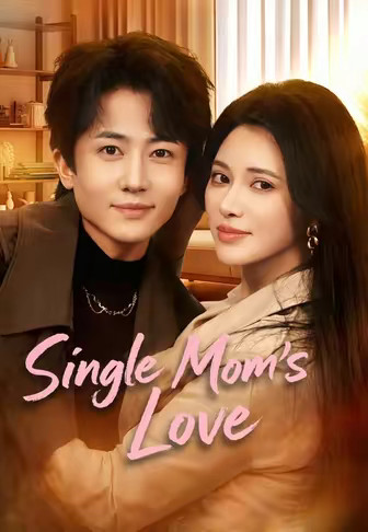 Single Mom's Love
