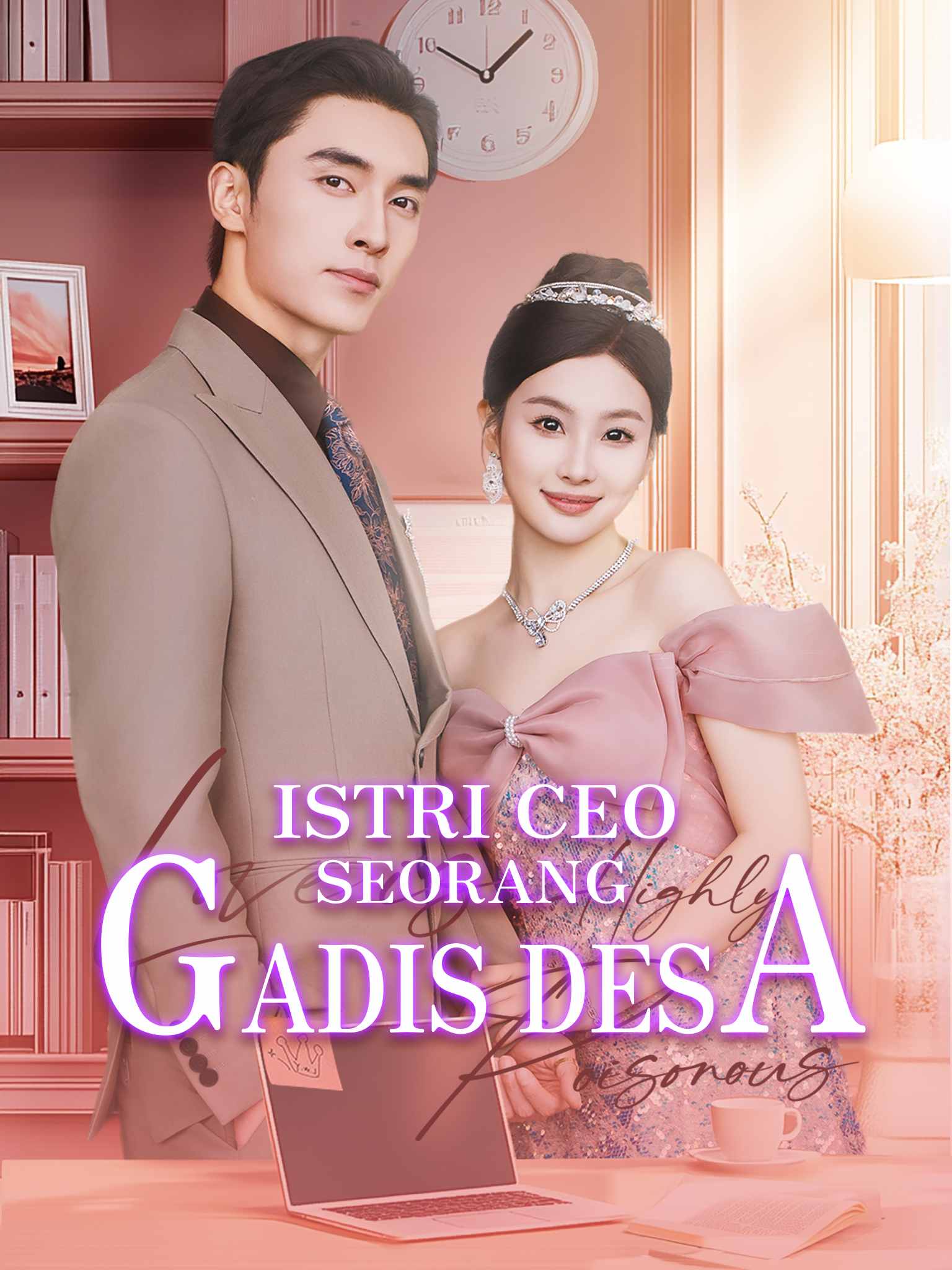 Istri CEO Seorang Gadis Desa