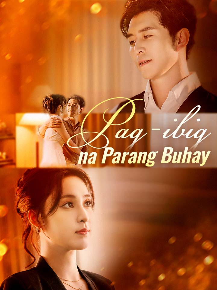 Pag-ibig na Parang Buhay