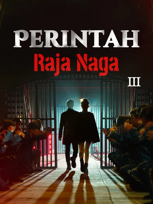 Perintah Raja Naga III(Sulih Suara)