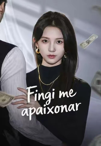 Fingi me apaixonar