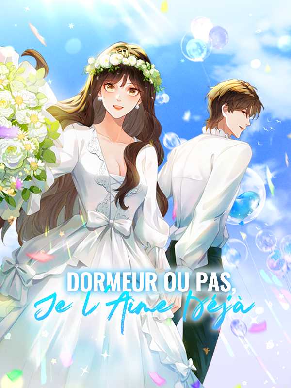 Dormeur ou Pas, Je l'Aime Déjà