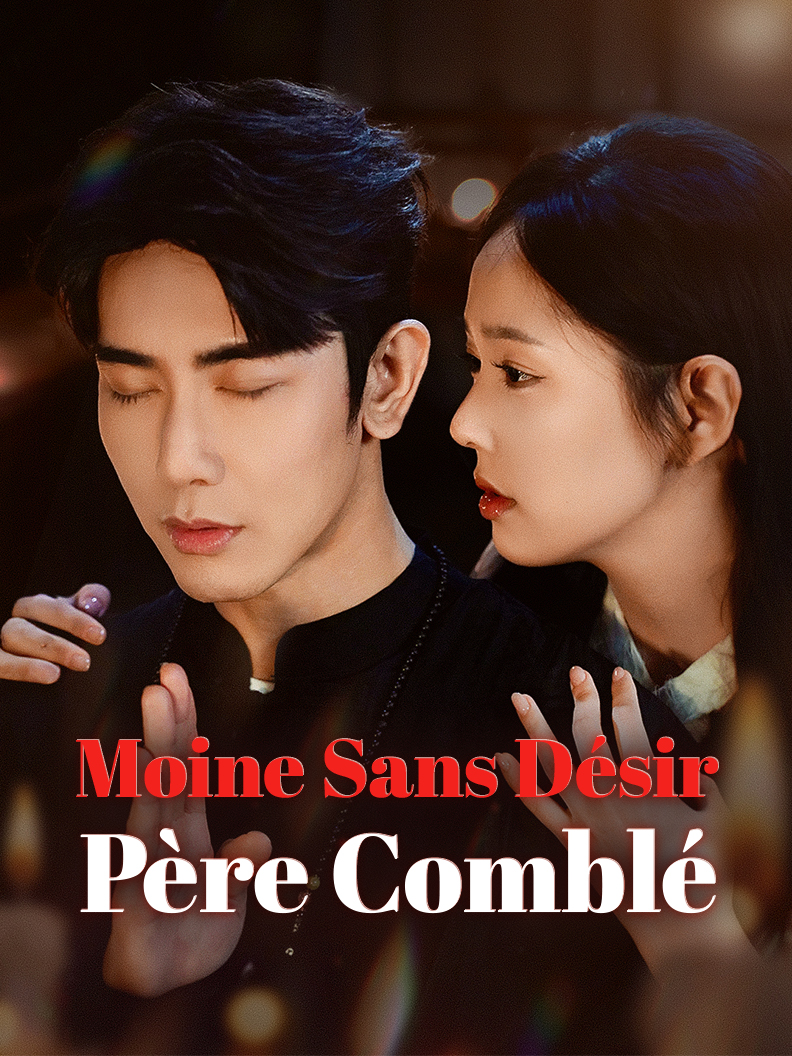 Moine Sans Désir, Père Comblé