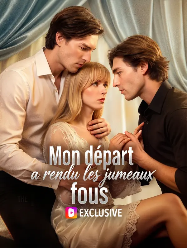 Mon départ a rendu les jumeaux fous(Doublé)