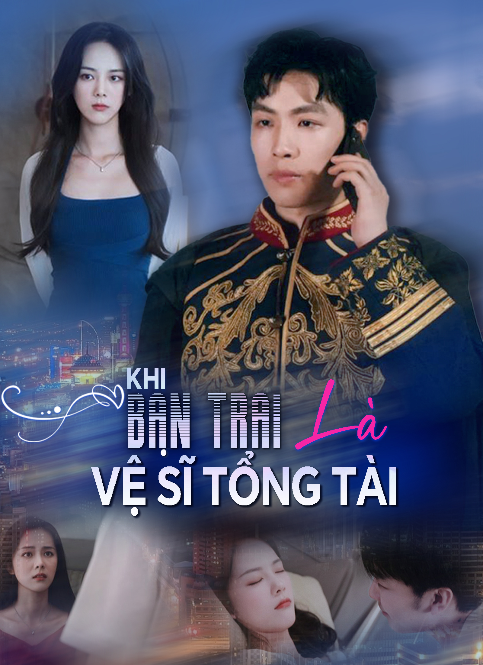 Khi Bạn Trai Là Vệ Sĩ Tổng Tài