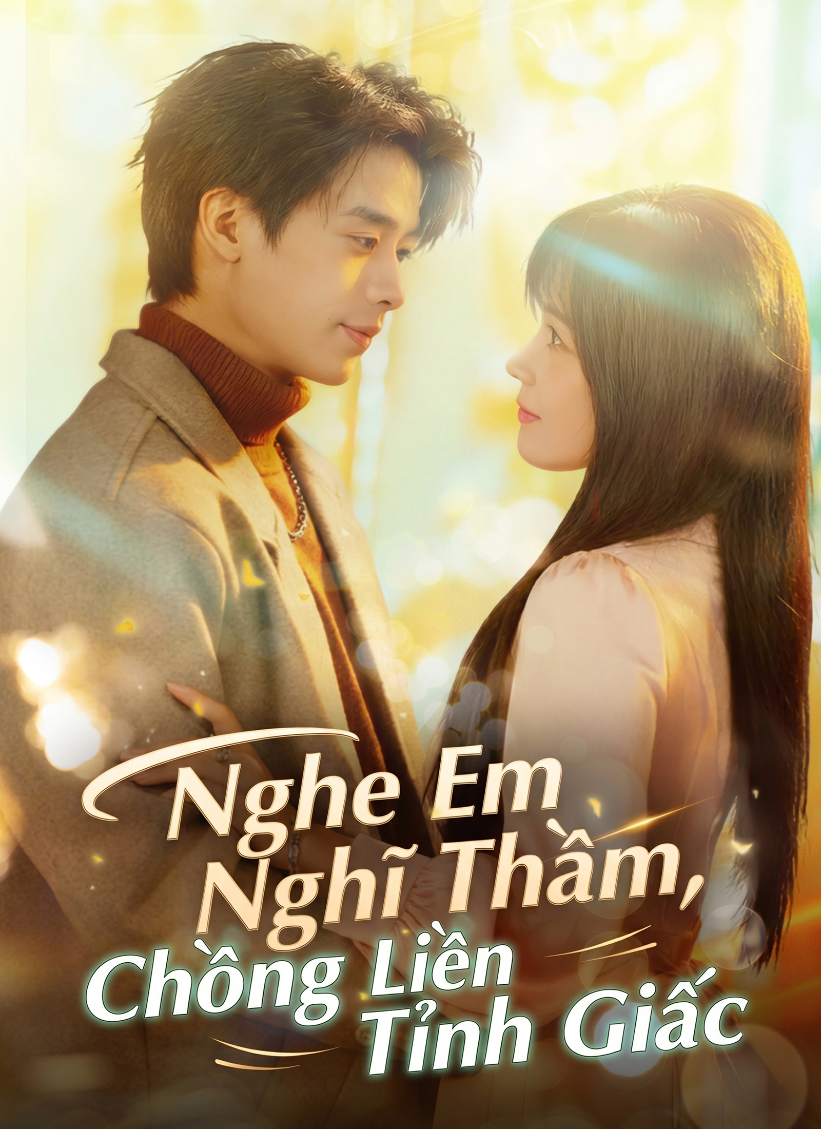 Nghe Em Nghĩ Thầm, Chồng Liền Tỉnh Giấc