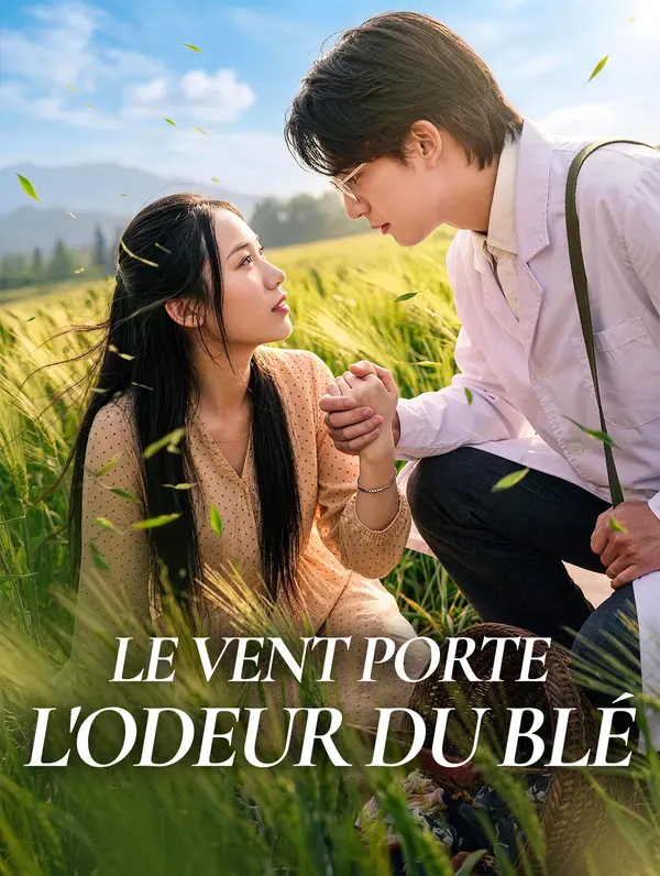 Le vent porte l'odeur du blé