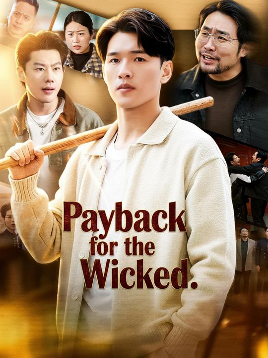 Payback for the Wicked