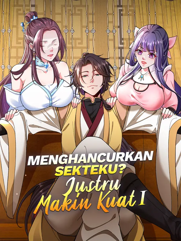 Menghancurkan Sekteku? Justru Makin Kuat I