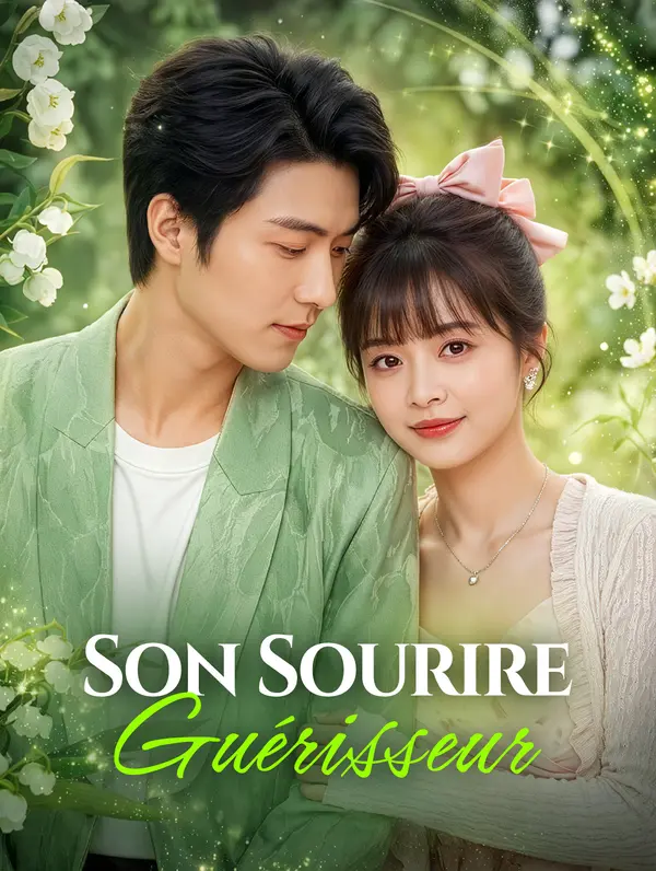 Son Sourire Guérisseur(Doublé)