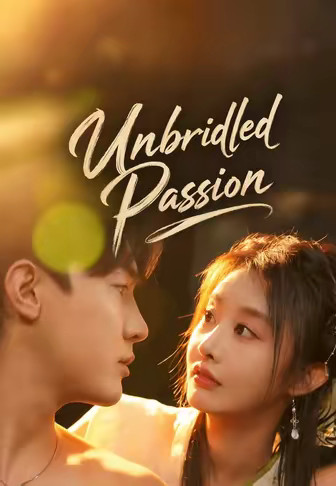 Unbridled Passion