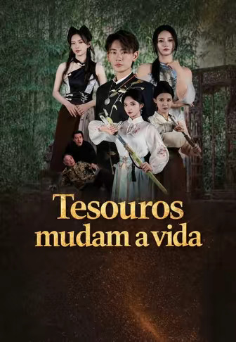 Tesouros mudam a vida
