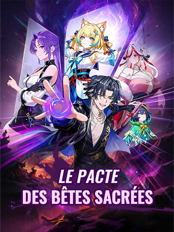 Le Pacte des Bêtes Sacrées
