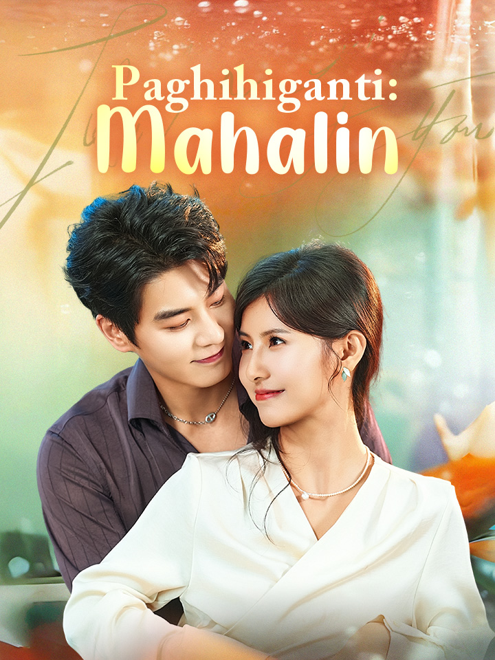 Paghihiganti: Mahalin