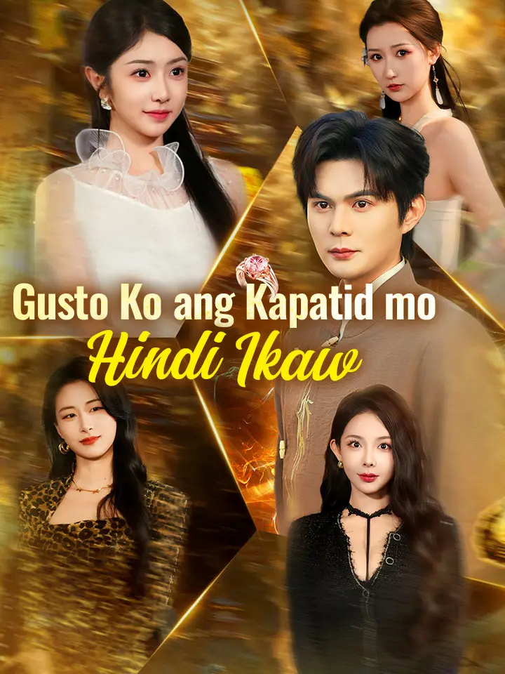 Gusto Ko ang Kapatid mo, Hindi Ikaw