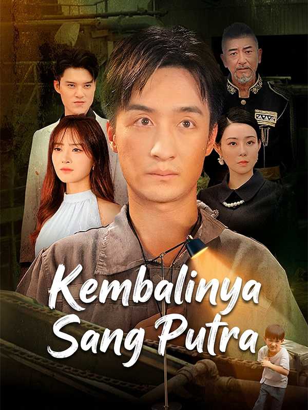 Kembalinya Sang Putra