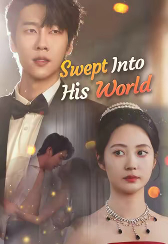 Swept Into His World