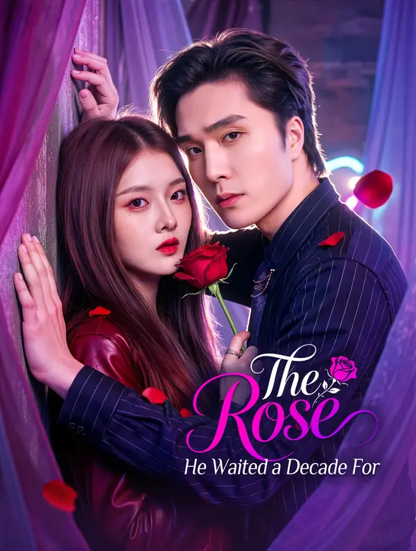 The Rose He Waited a Decade For(Dubbed)