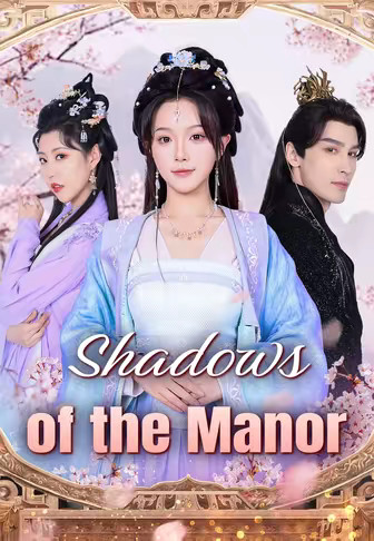 Shadows of the Manor