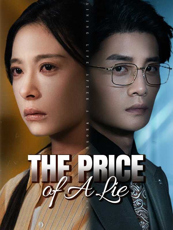 The Price of A Lie