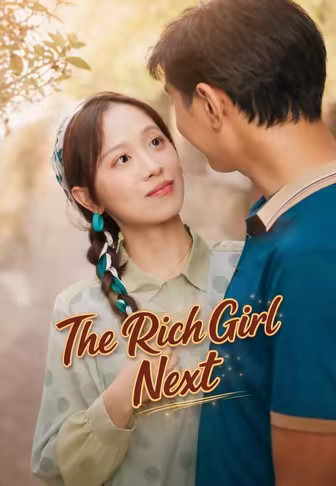 The Rich Girl Next