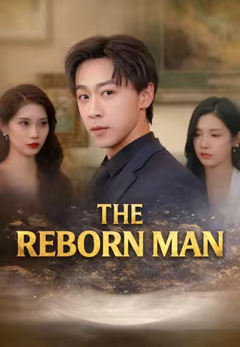 The reborn man