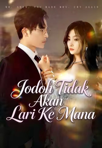 Jodoh Tidak Akan Lari Ke Mana