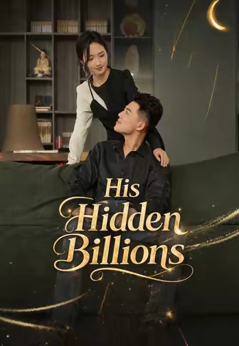 His Hidden Billions