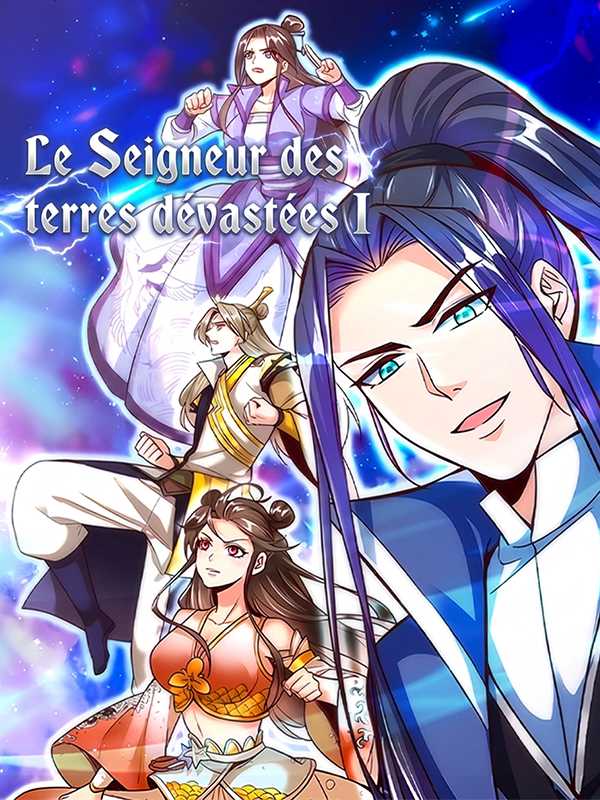 Le Seigneur des terres dévastées I
