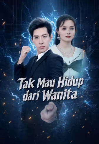 Tak Mau Hidup dari Wanita