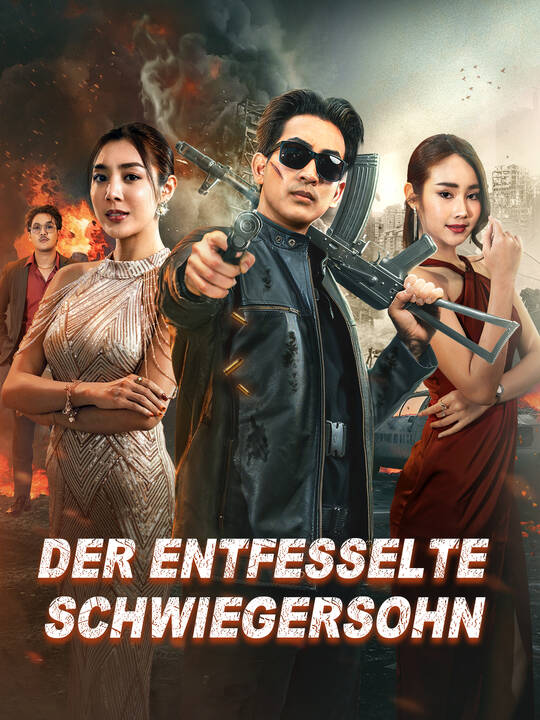 Der entfesselte Schwiegersohn