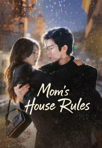 Mom's House Rules