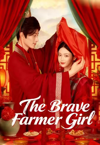 The Brave Farmer Girl