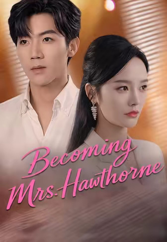 Becoming Mrs. Hawthorne