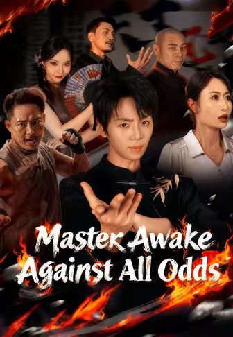 Master Awake Against All Odds
