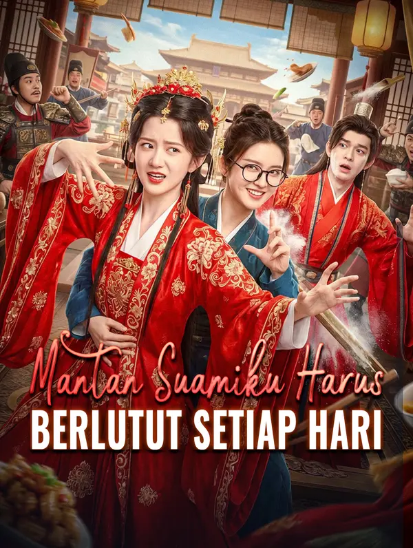 Mantan Suamiku Harus Berlutut Setiap Hari