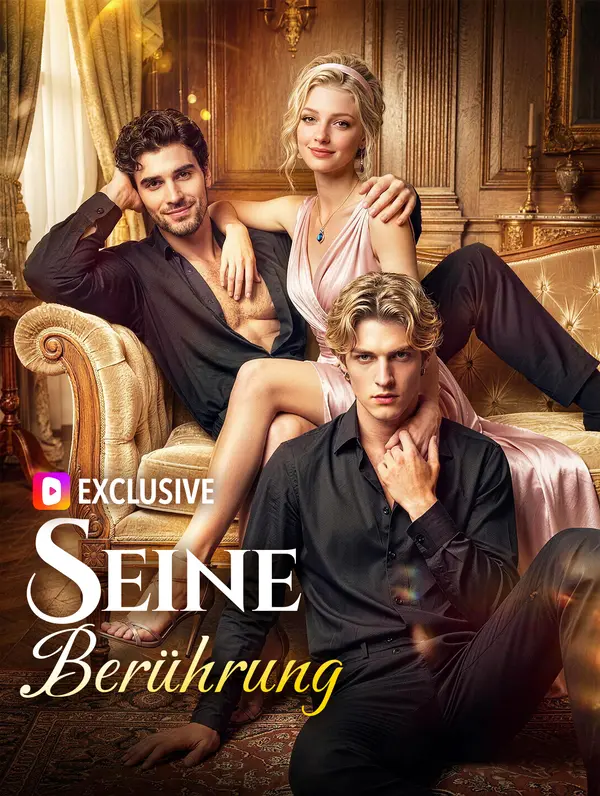 Seine Berührung
