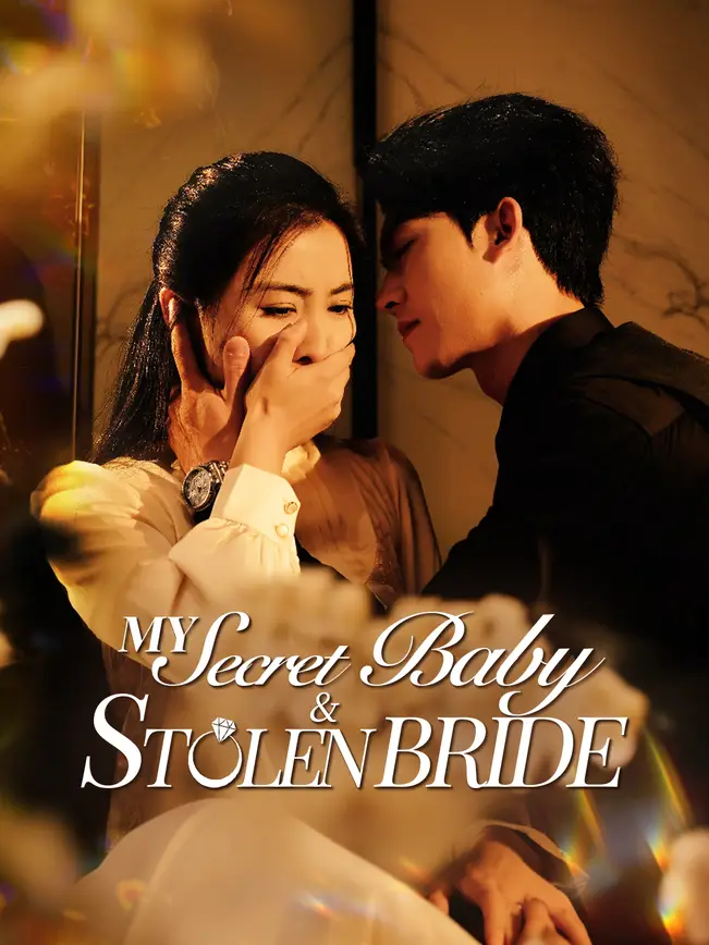 My Secret Baby & Stolen Bride (2025)
