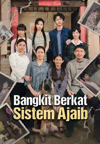 Bangkit Berkat Sistem Ajaib