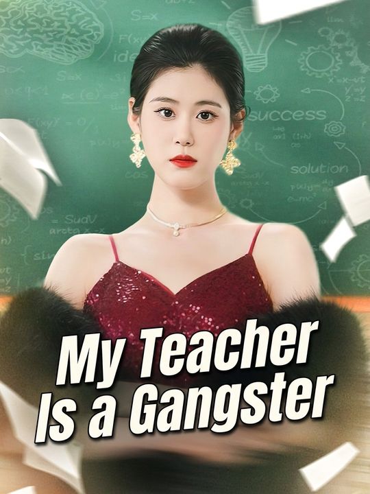 My Teacher Is a Gangster