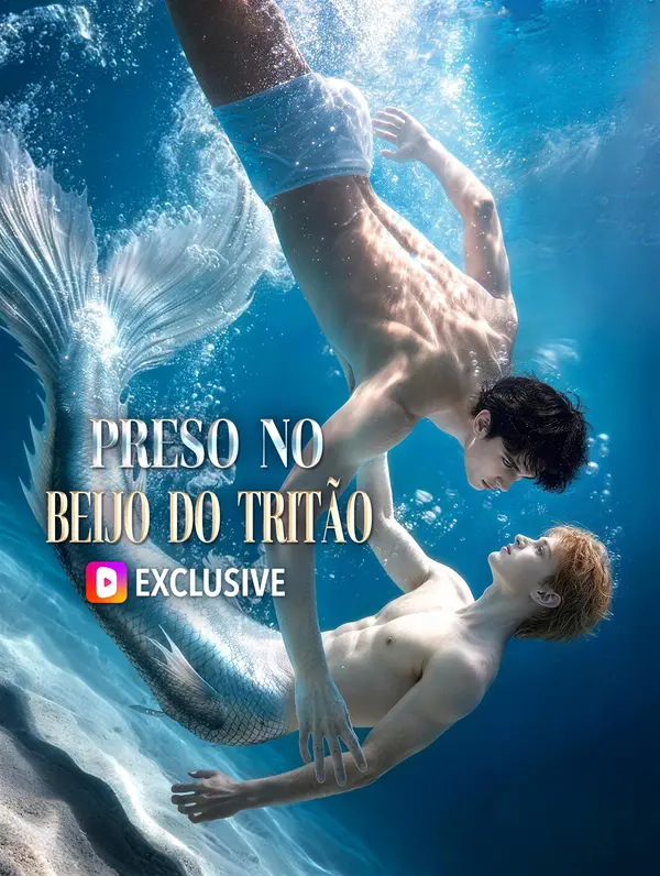 Preso no Beijo do Tritão