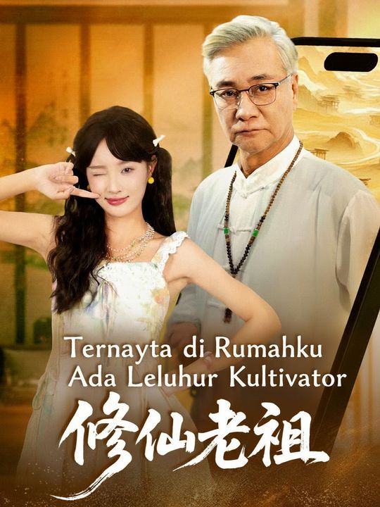 Ternyata di Rumahku Ada Leluhur Kultivator