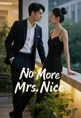 No More Mrs. Nice