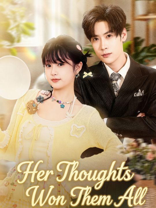 Her Thoughts Won Them All