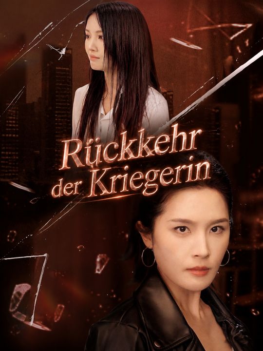 Rückkehr der Kriegerin